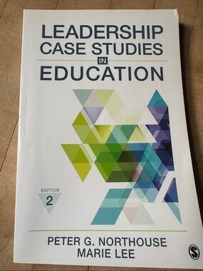 Leadership Case Studies in Education